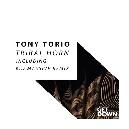 Tony Torio - Tribal Horn [GD270]